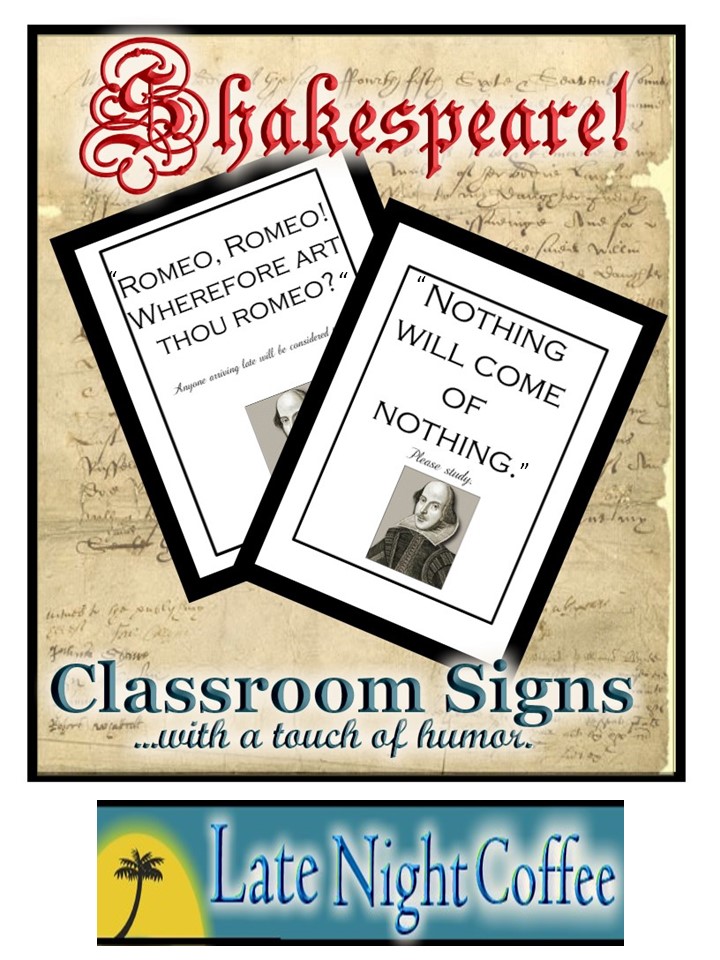 Shakespeare signs for the classroom.